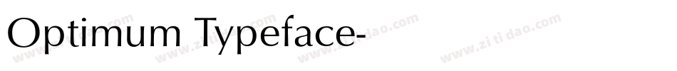 Optimum Typeface字体转换